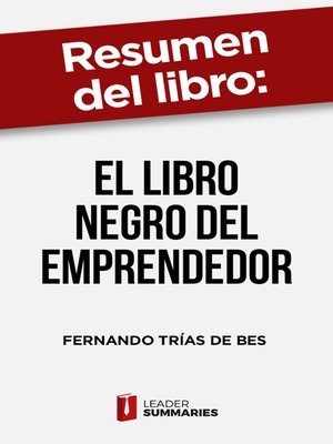cover image of Resumen del libro "El libro negro del emprendedor" de Fernando Trías de Bes